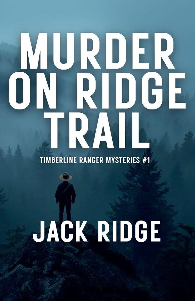 Murder on Ridge Trail