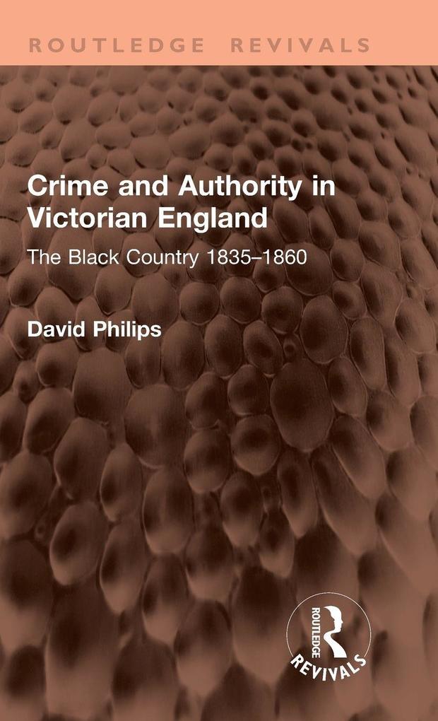 Crime and Authority in Victorian England