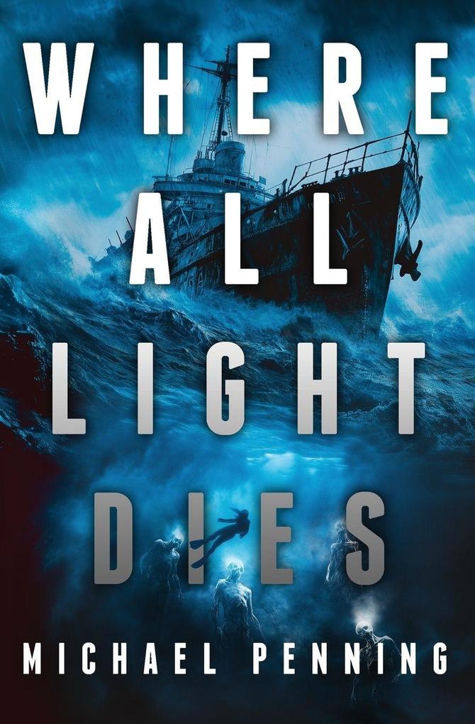 Where All Light Dies