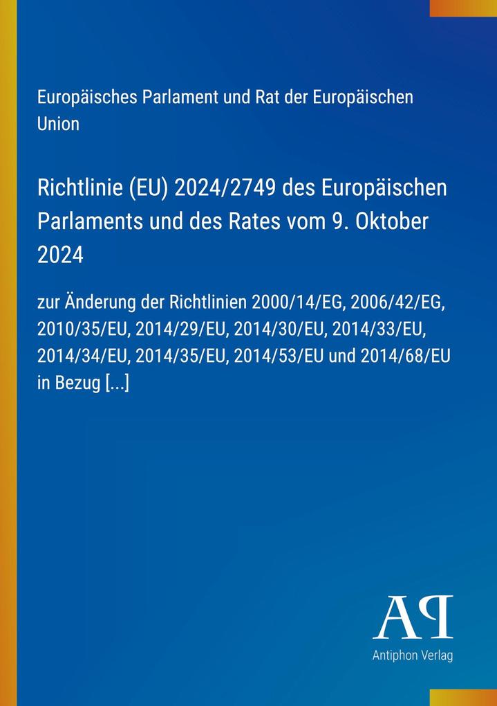 Richtlinie (EU) 2024/2749 des Europäischen Parlaments und des Rates vom 9. Oktober 2024