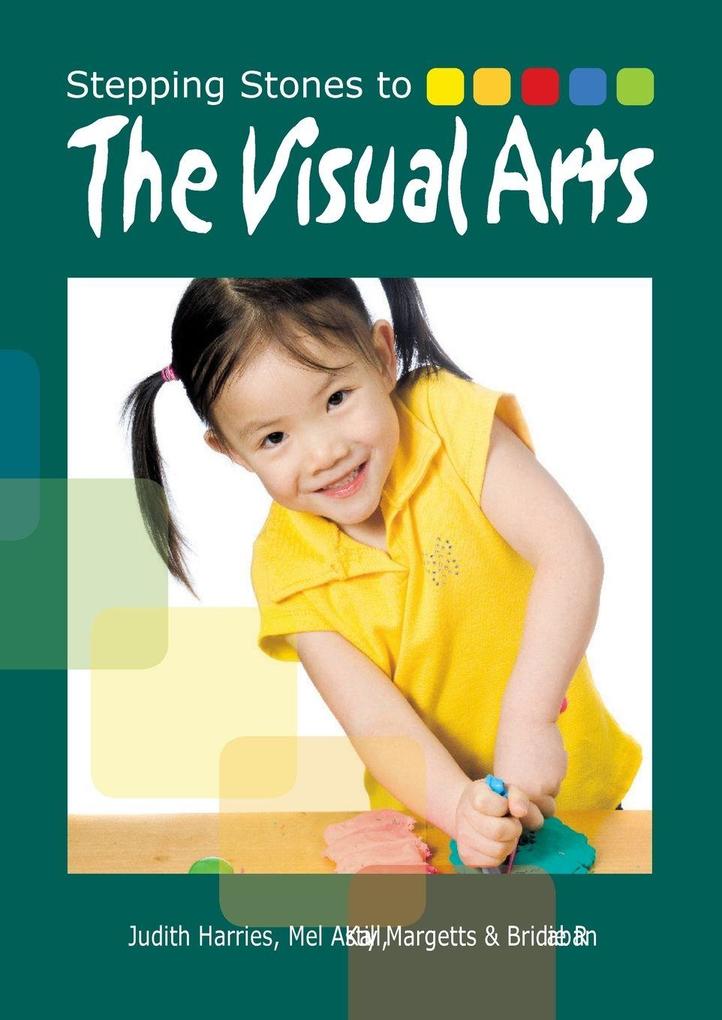 Stepping Stones to The Visual Arts