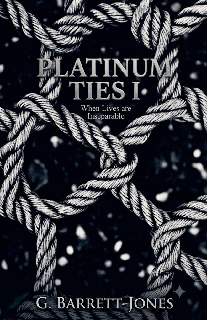 Platinum Ties I Act I