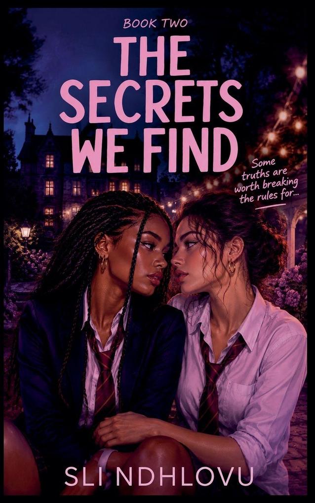 The Secrets We Find