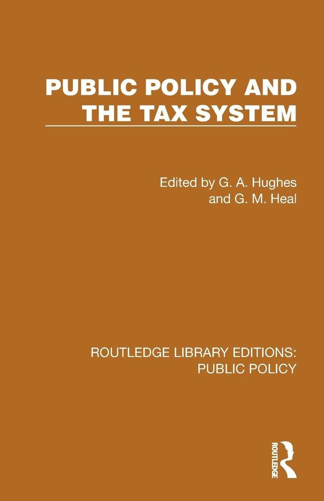 Public Policy and the Tax System
