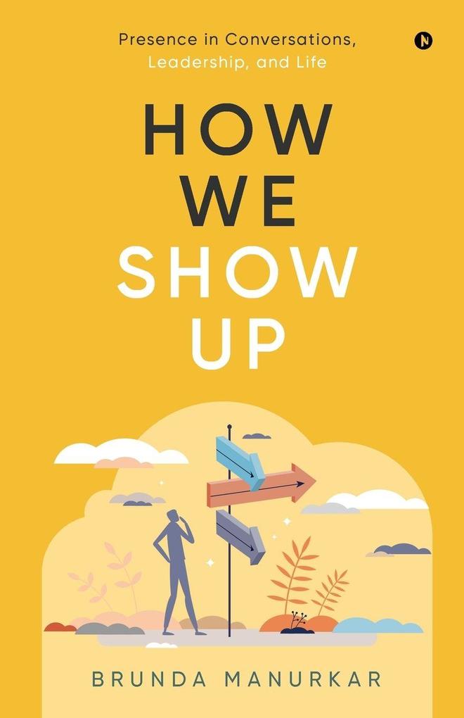 How We Show Up