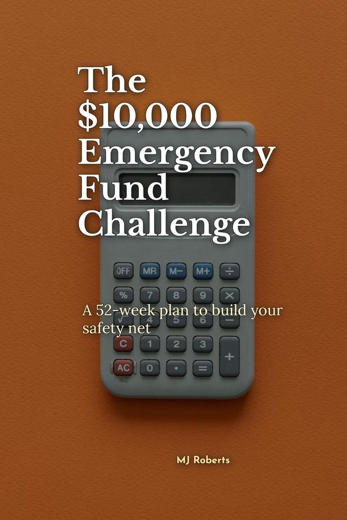 The $10000 Emergency Fund Challenge