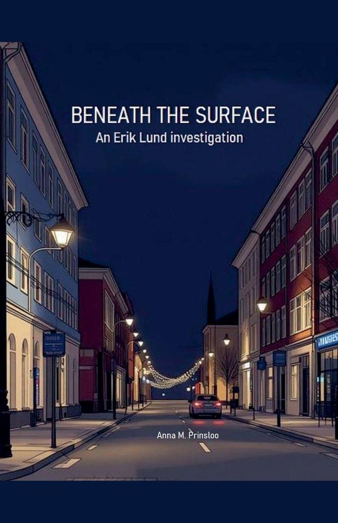 BENEATH THE SURFACE