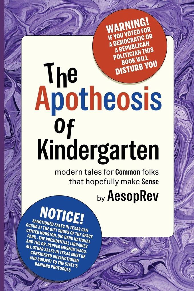 The Apotheosis of Kindergarten