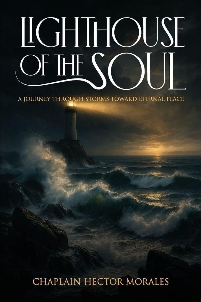Lighthouse of the Soul