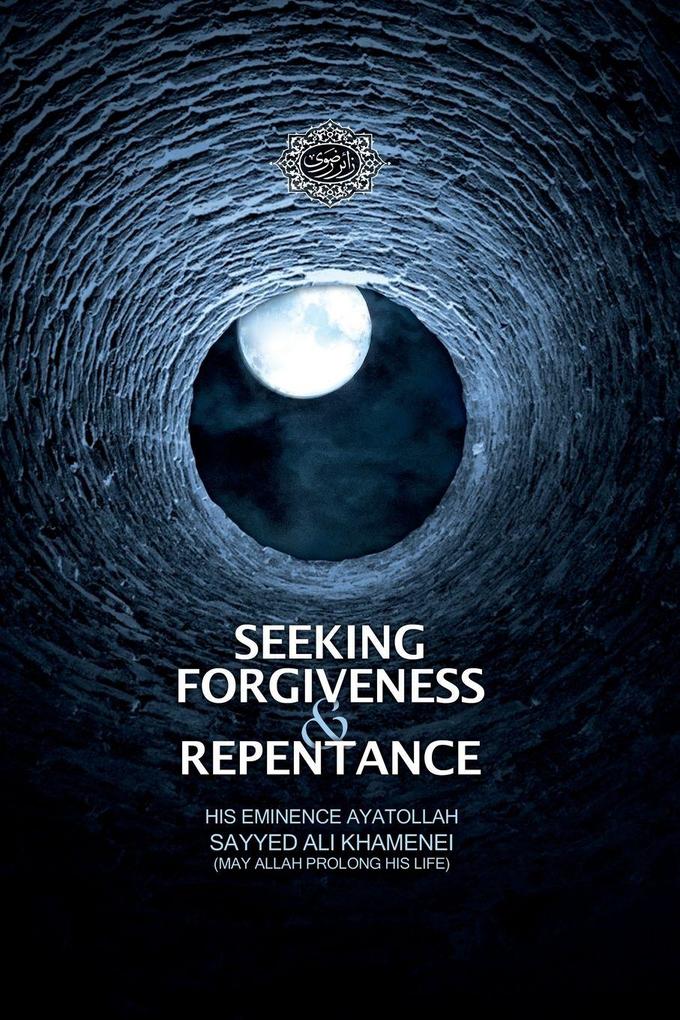 Seeking Forgiveness and Repentance