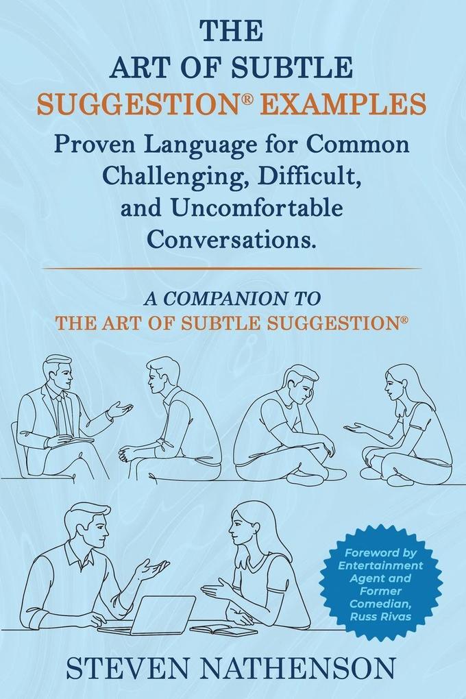 The Art of Subtle Suggestion Examples