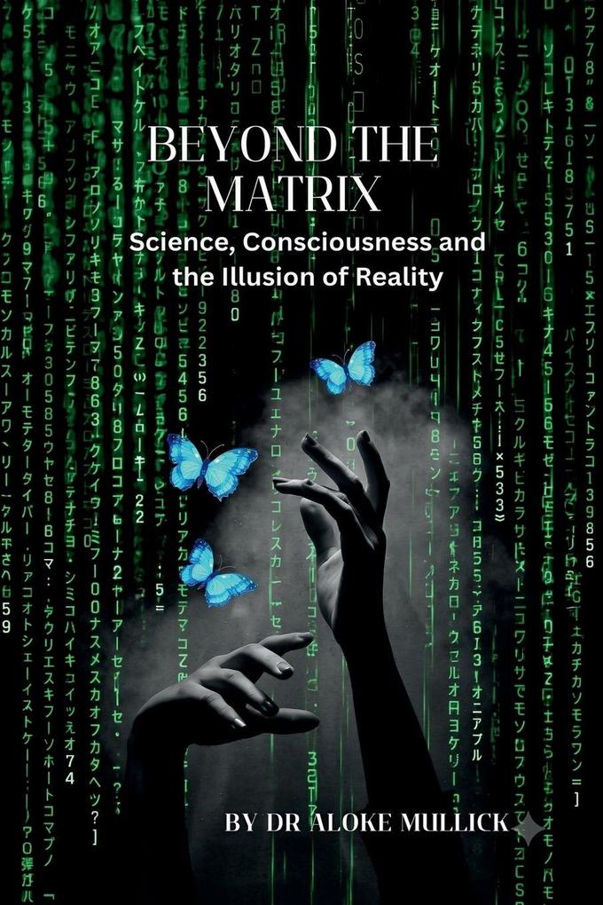 BEYOND THE MATRIX