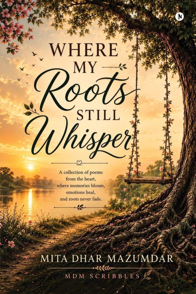 Where My Roots Still Whisper