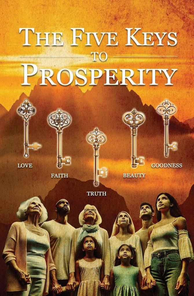 The Five Keys To Prosperity