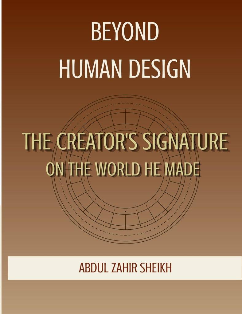 BEYOND HUMAN DESIGN