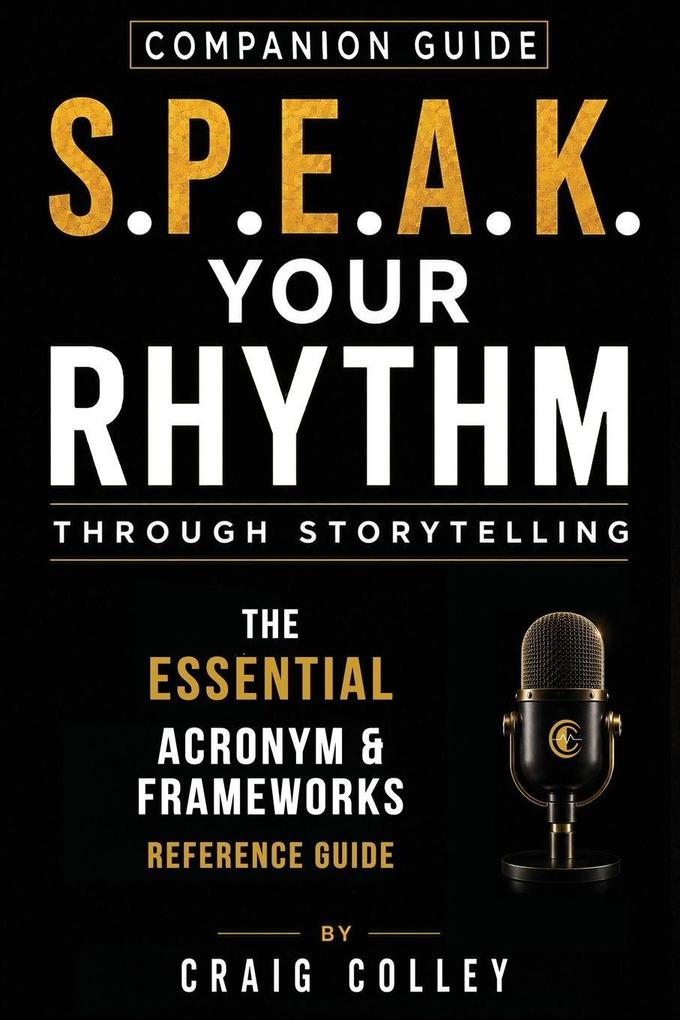 S.P.E.A.K. Your Rhythm Through Storytelling