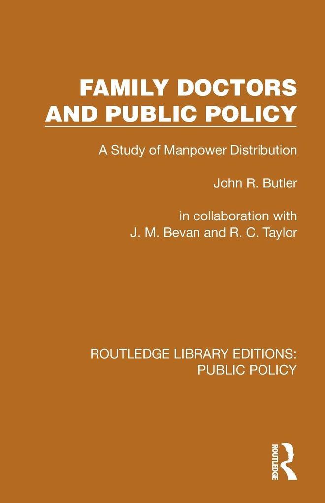 Family Doctors and Public Policy