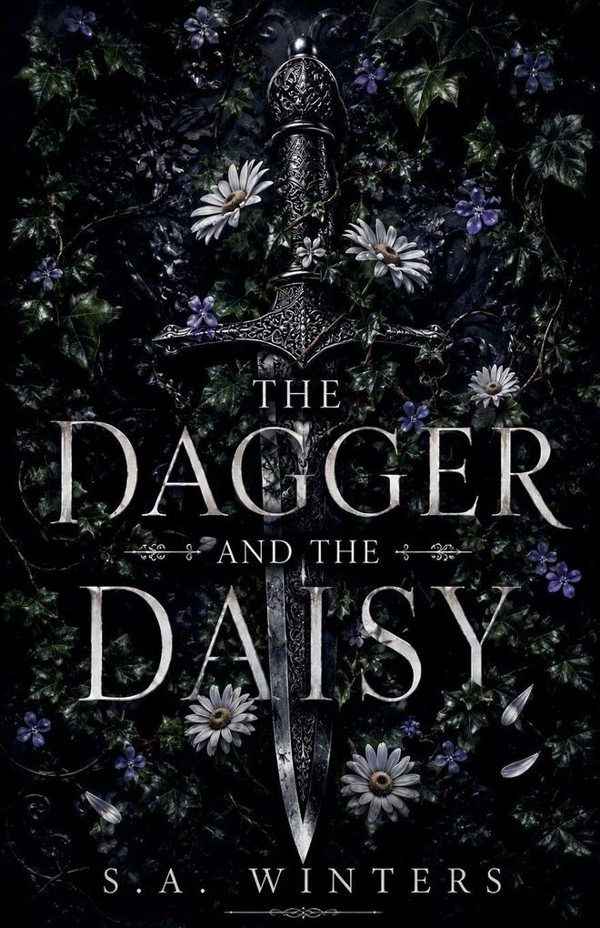 The Dagger and the Daisy