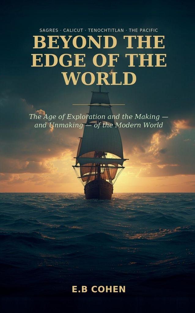 Beyond the Edge of the World