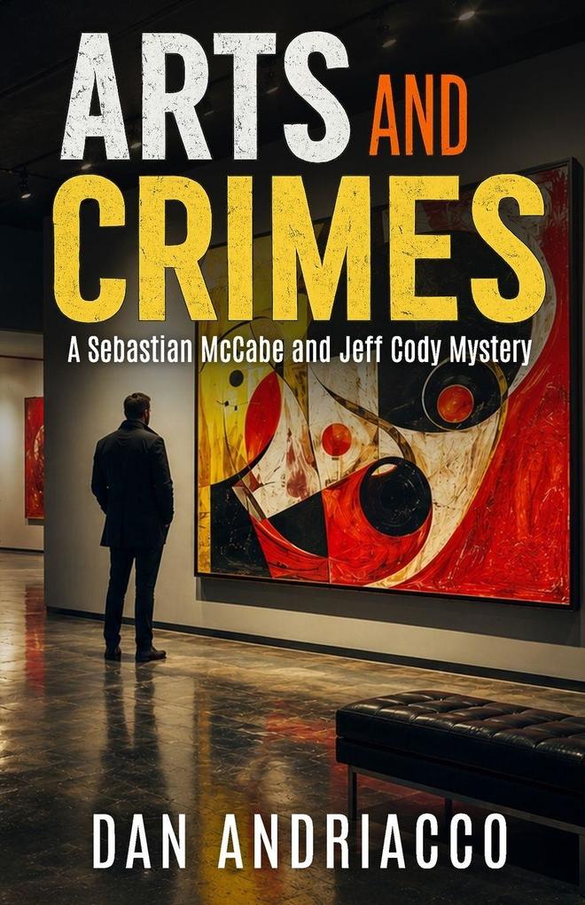 Arts and Crimes (McCabe and Cody Book 15)
