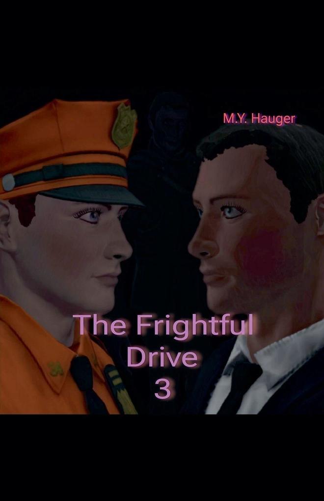 The Frightful Drive 3