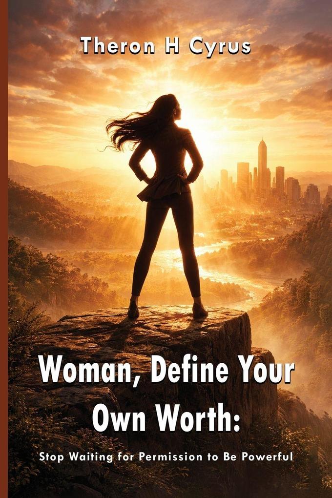 Woman Define your Worth