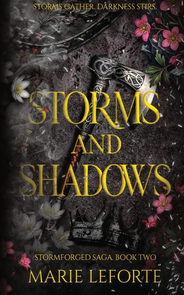 Storms and Shadows