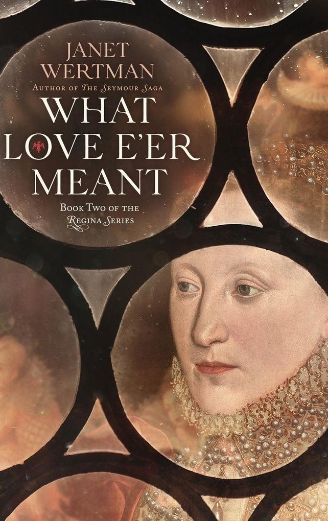 What Love E'er Meant