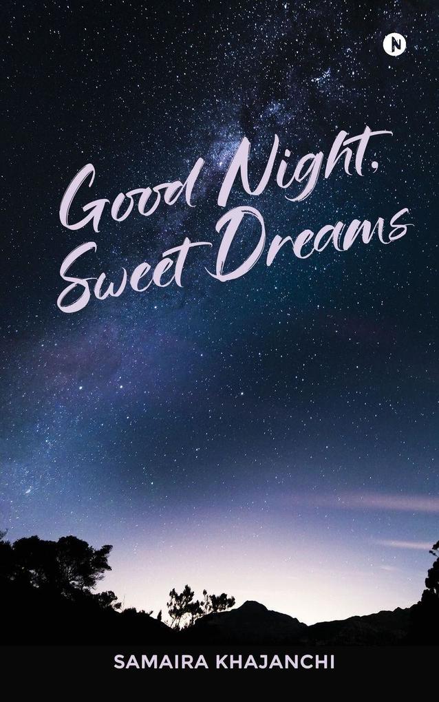 Good Night Sweet Dreams