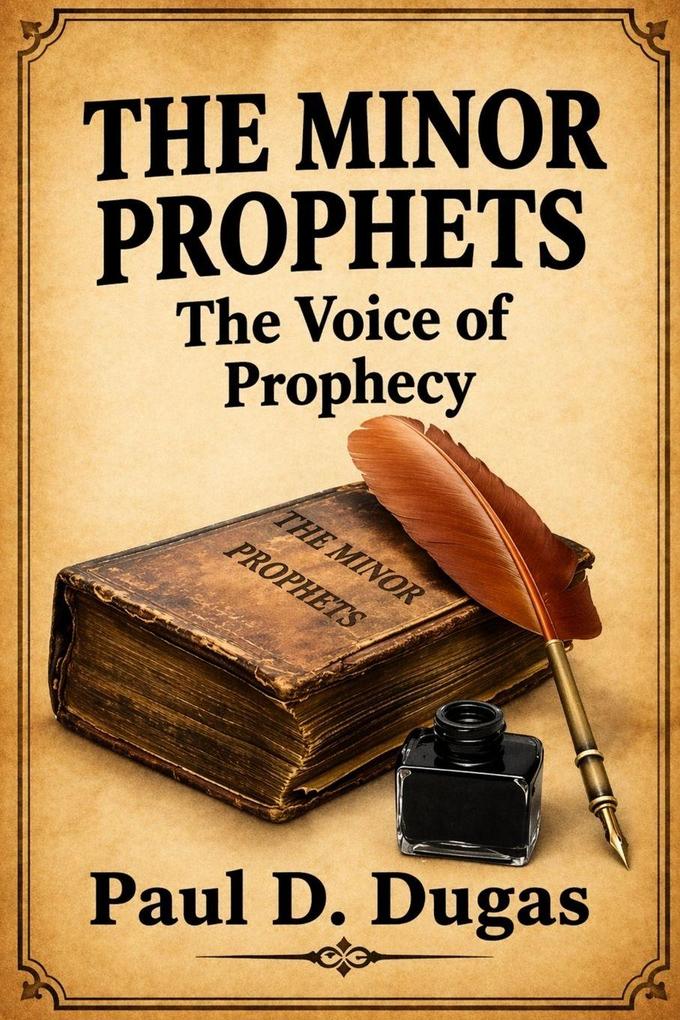 Minor Prophets Voice of Prophecy