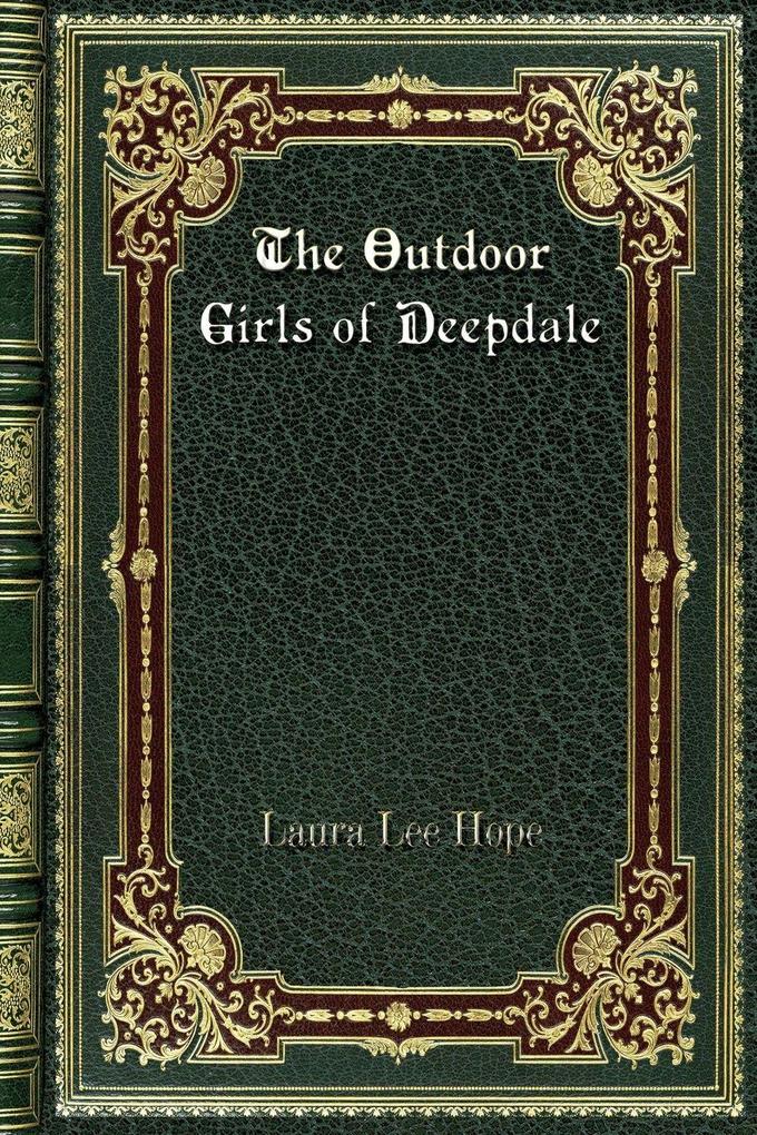 The Outdoor Girls of Deepdale