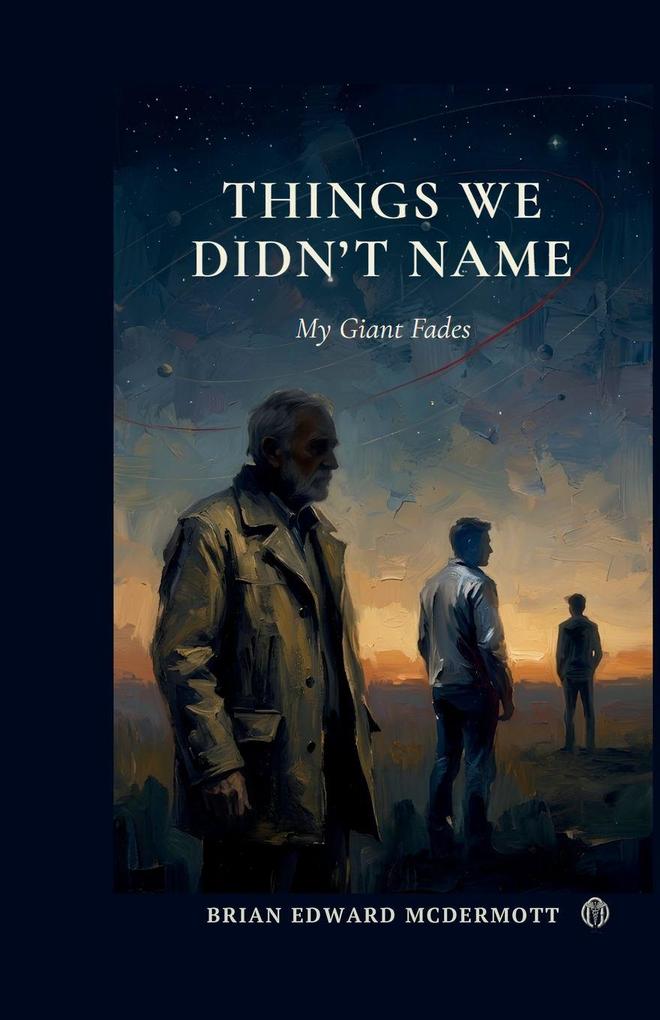 Things We Didn't Name