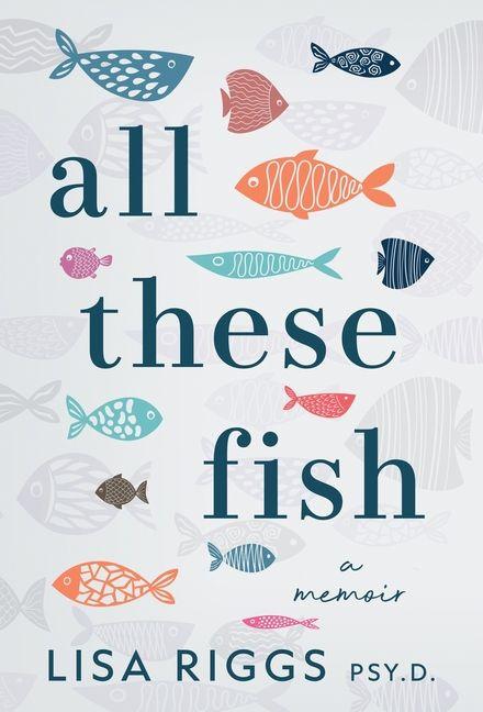 All These Fish