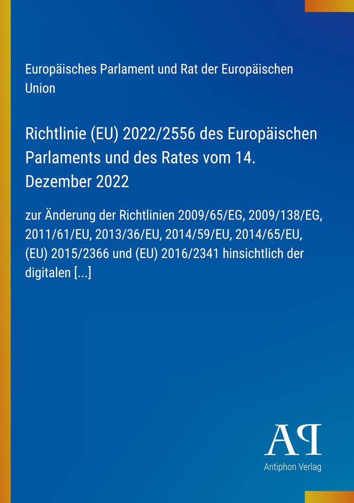 Richtlinie (EU) 2022/2556 des Europäischen Parlaments und des Rates vom 14. Dezember 2022