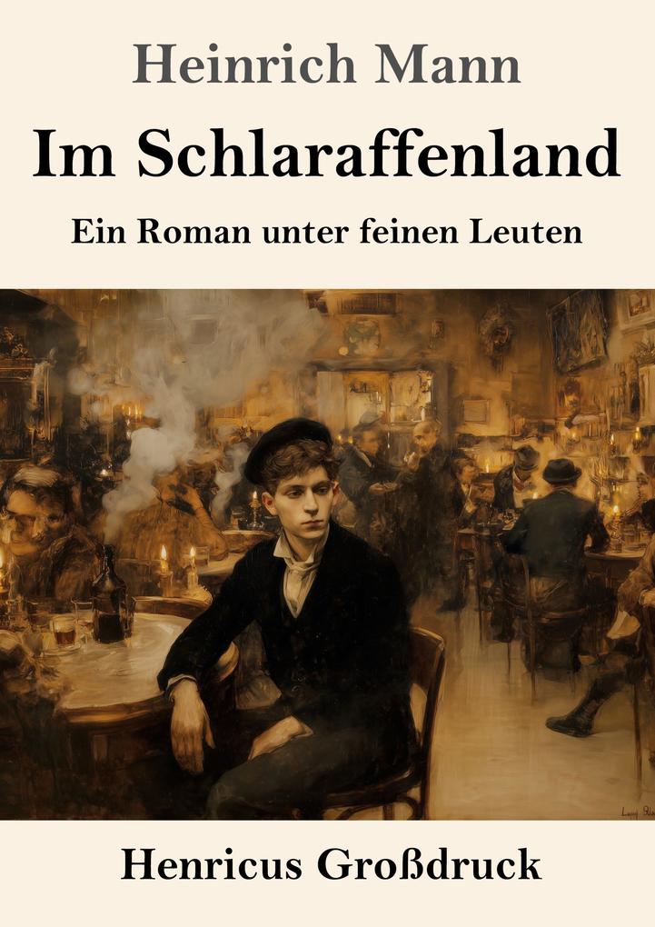Im Schlaraffenland (Großdruck)