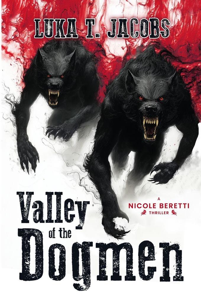 Valley Of The Dogmen
