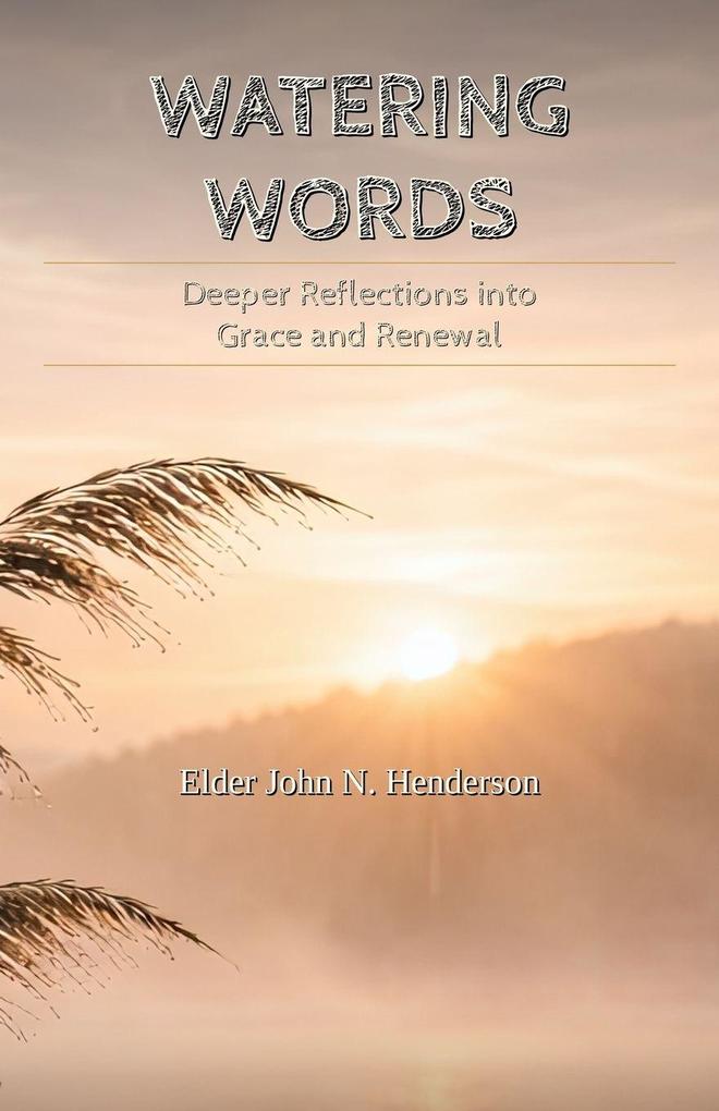 Watering Words