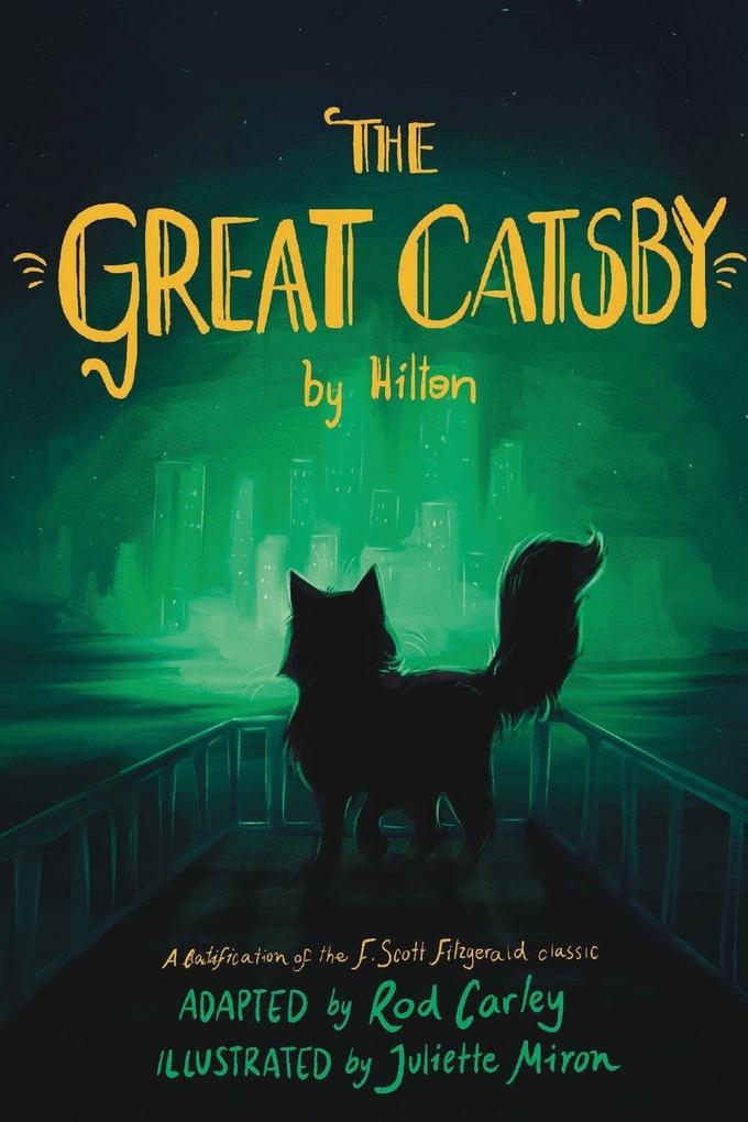 The Great Catsby by Hilton