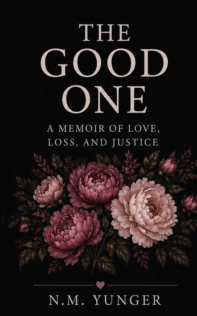 The Good One
