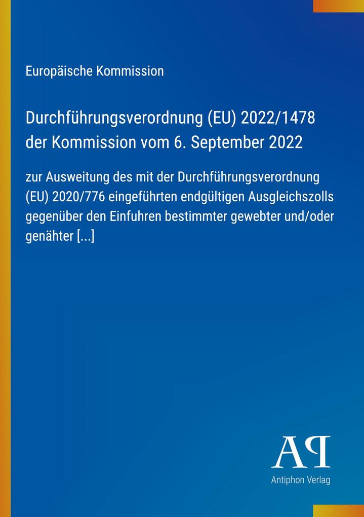 Durchführungsverordnung (EU) 2022/1478 der Kommission vom 6. September 2022