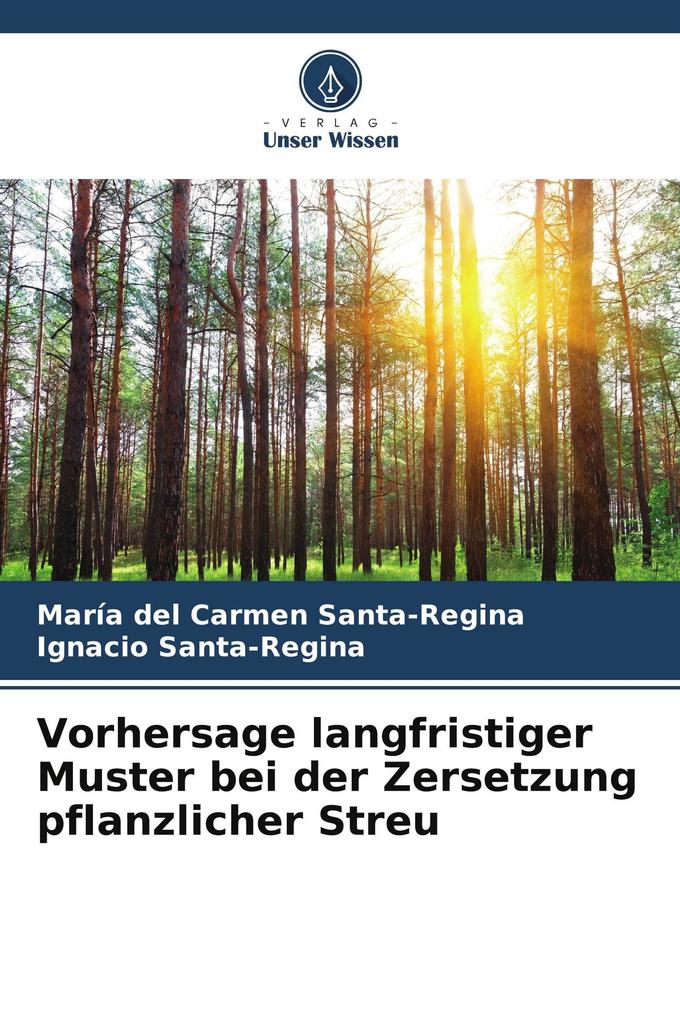 Vorhersage langfristiger Muster bei der Zersetzung pflanzlicher Streu