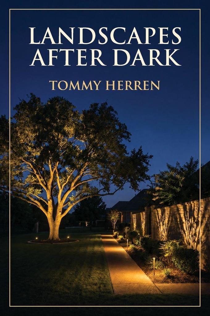 Landscapes After Dark
