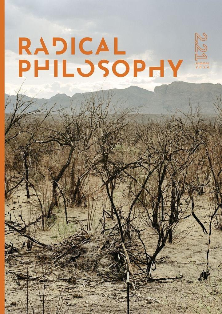 Radical Philosophy 2.21 / Summer 2026