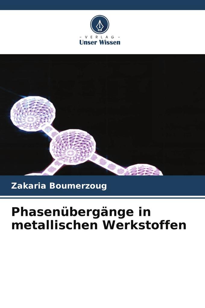 Phasenübergänge in metallischen Werkstoffen