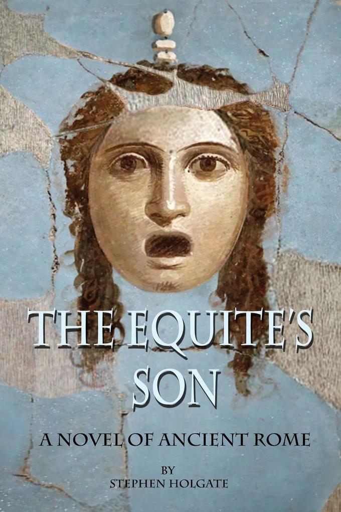The Equite's Son