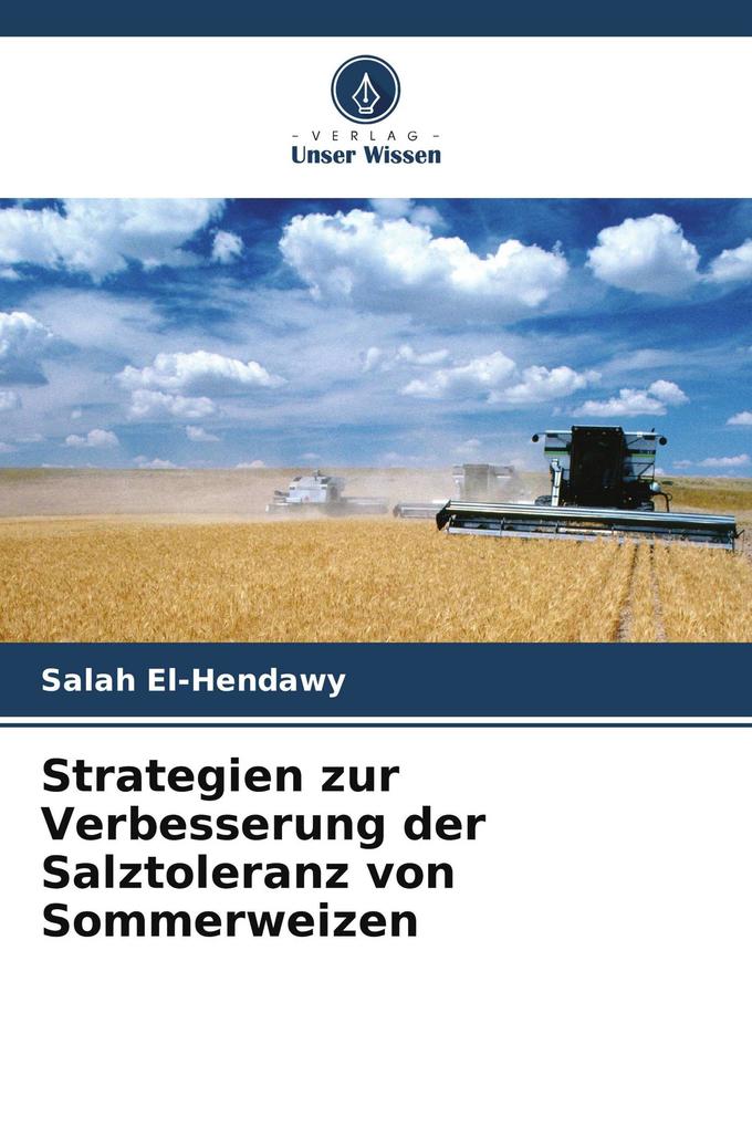 Strategien zur Verbesserung der Salztoleranz von Sommerweizen