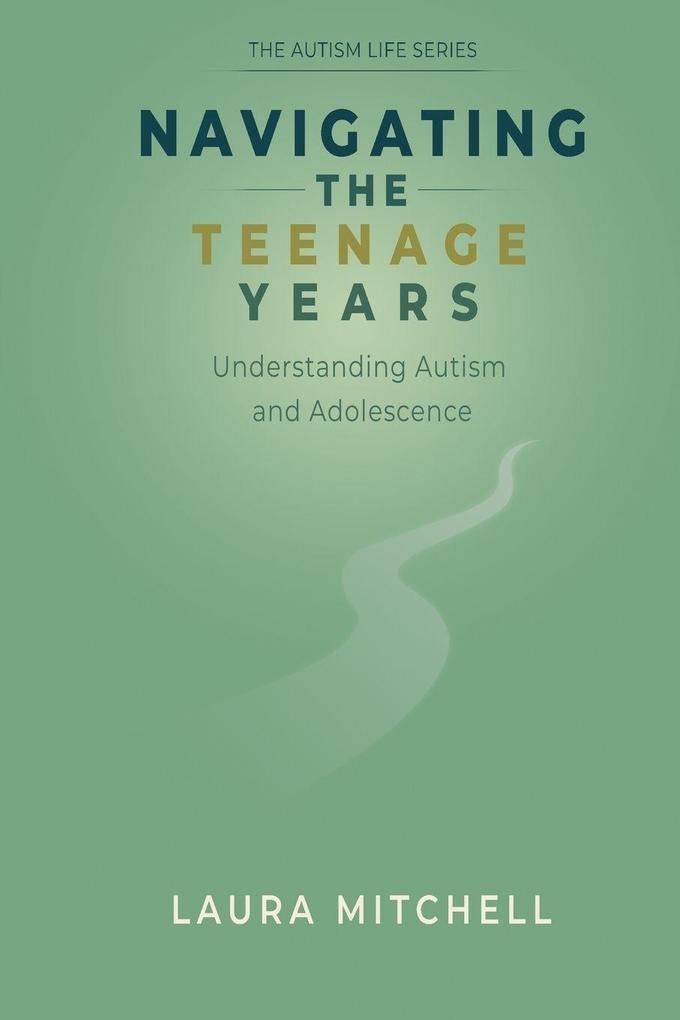 Navigating the Teenage Years