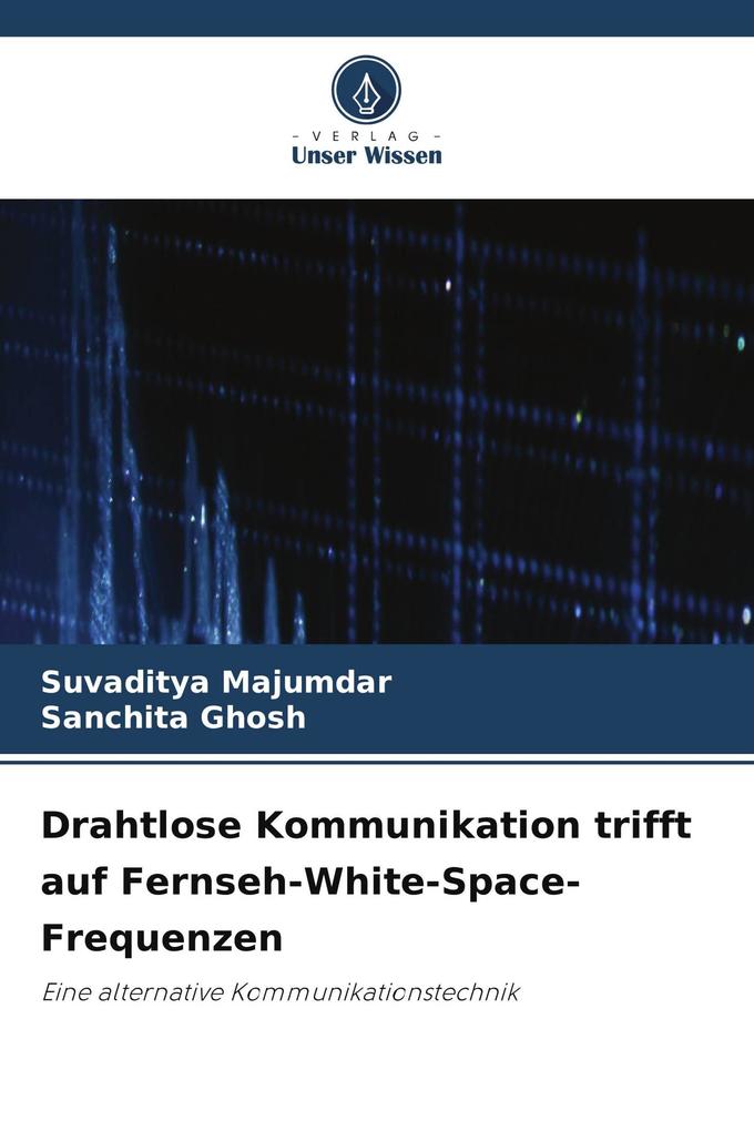 Drahtlose Kommunikation trifft auf Fernseh-White-Space-Frequenzen