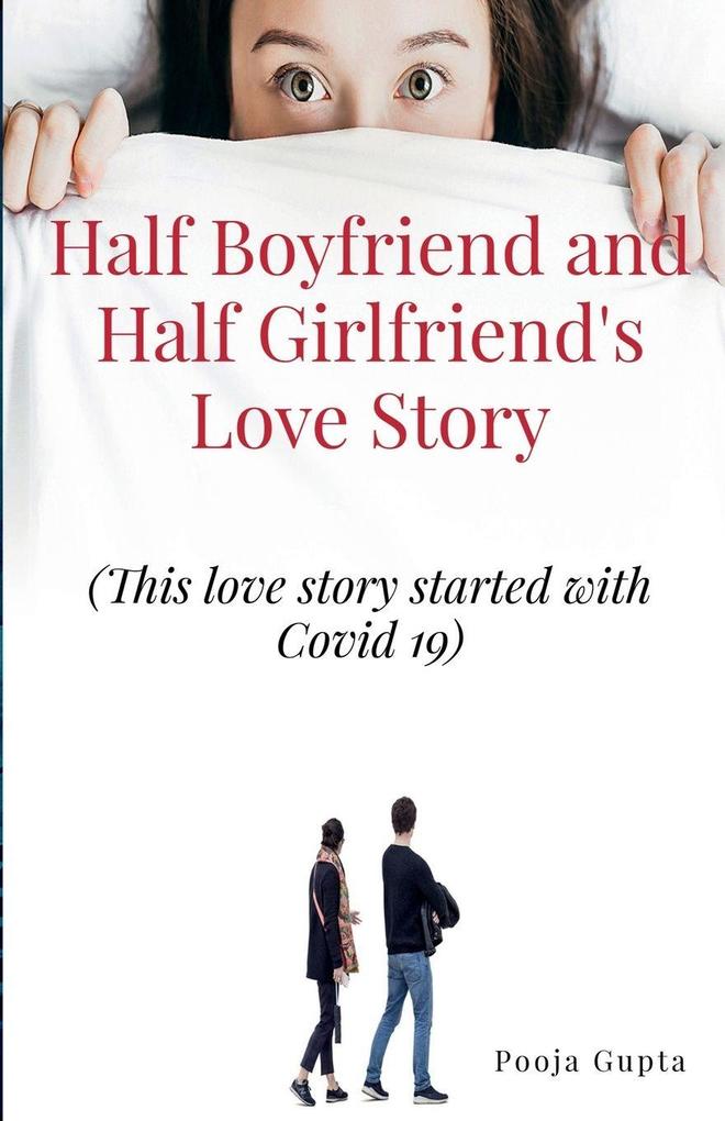 Half Boyfriend and Half Girlfriend's Love Story