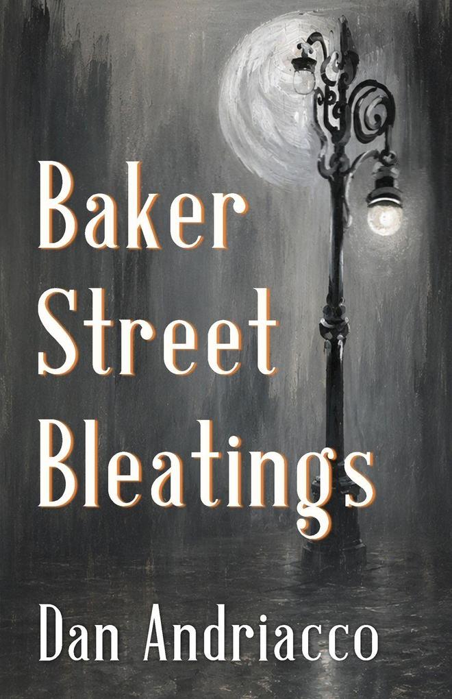 Baker Street Bleatings
